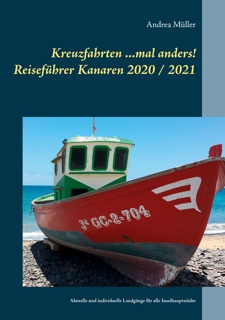 Kreuzfahrten ...mal anders! Reiseführer Kanaren 2020 / 2021 main product photo
