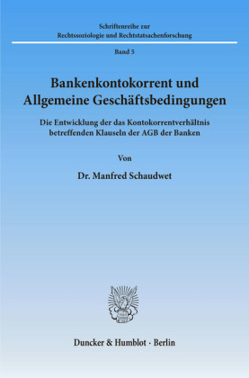 Bankenkontokorrent und Allgemeine Geschäftsbedingungen.