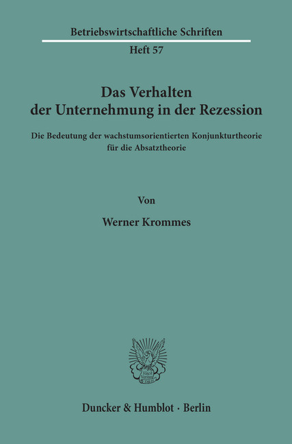 Das Verhalten der Unternehmung in der Rezession. main product photo