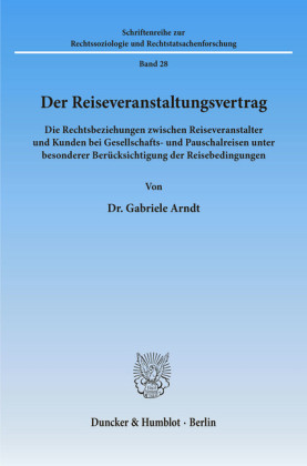 Der Reiseveranstaltungsvertrag.