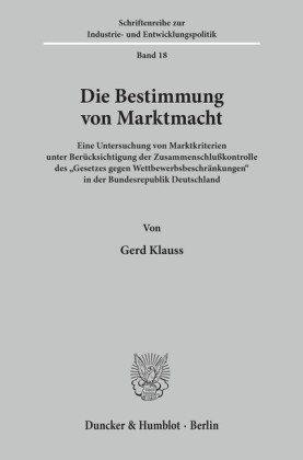 Die Bestimmung von Marktmacht.