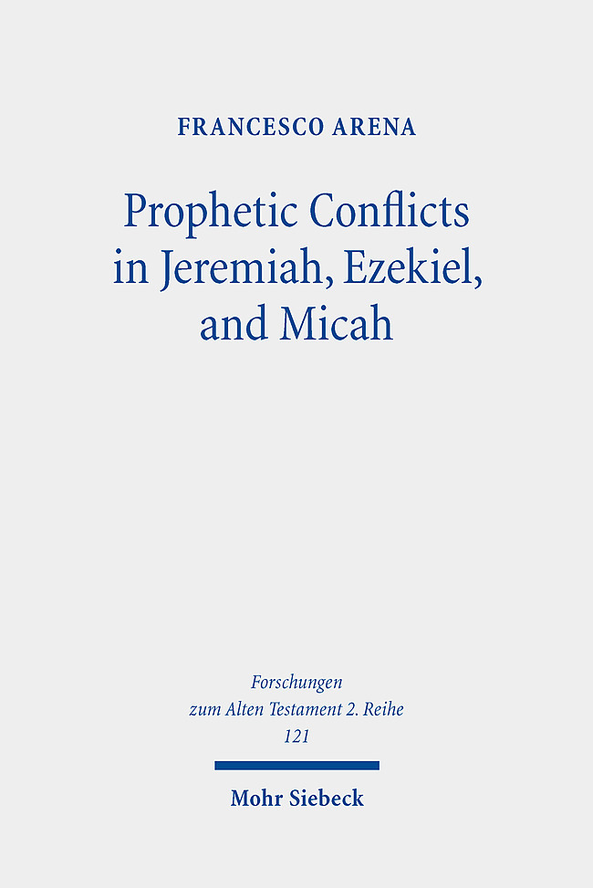 Prophetic Conflicts in Jeremiah, Ezekiel, and Micah main product photo
