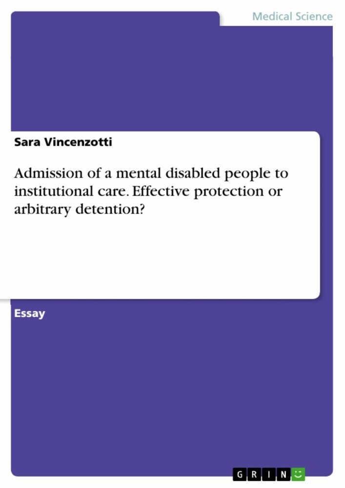 Admission of a mental disabled people to institutional care. Effective protection or arbitrary detention? main product photo