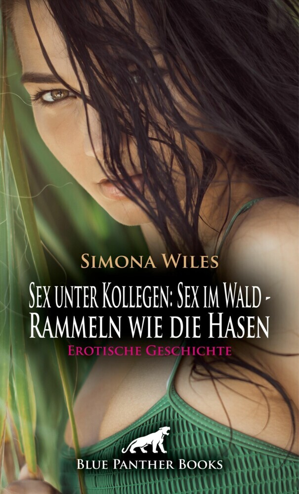 Sex unter Kollegen: Sex im Wald - Rammeln wie die Hasen | Erotische Geschichte main product photo
