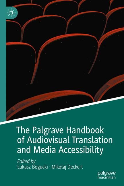 The Palgrave Handbook of Audiovisual Translation and Media Accessibility main product photo