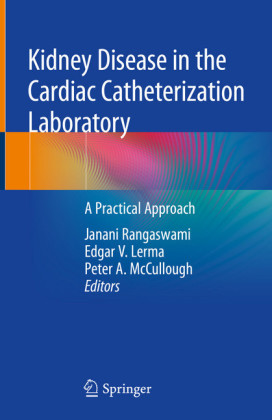 Kidney Disease in the Cardiac Catheterization Laboratory
