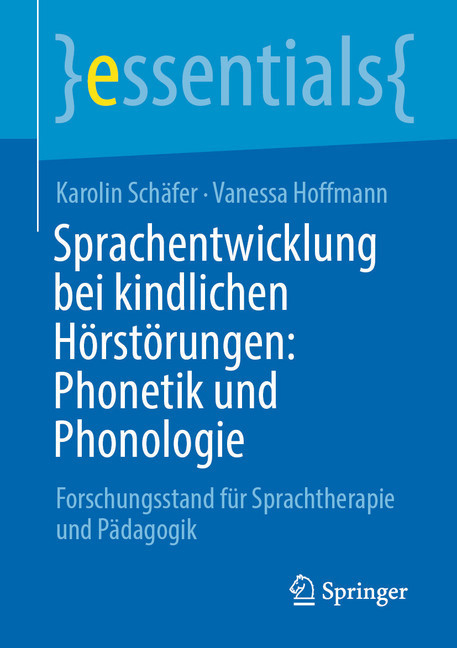 Sprachentwicklung bei kindlichen Hörstörungen: Phonetik und Phonologie main product photo