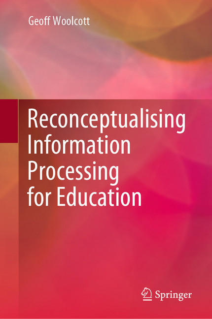 Reconceptualising Information Processing for Education main product photo