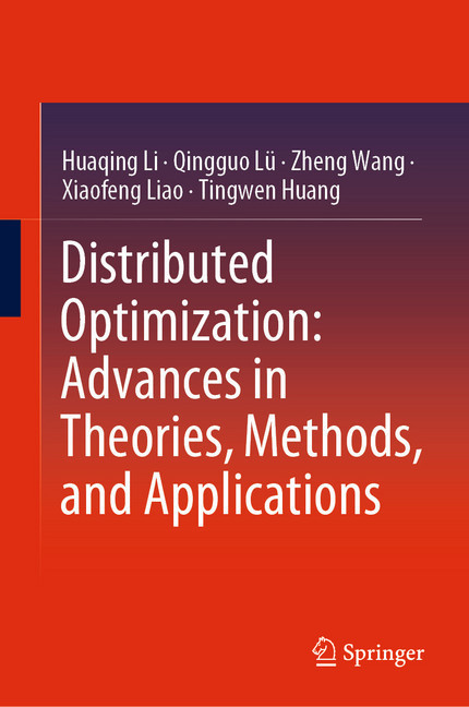 Distributed Optimization: Advances in Theories, Methods, and Applications main product photo