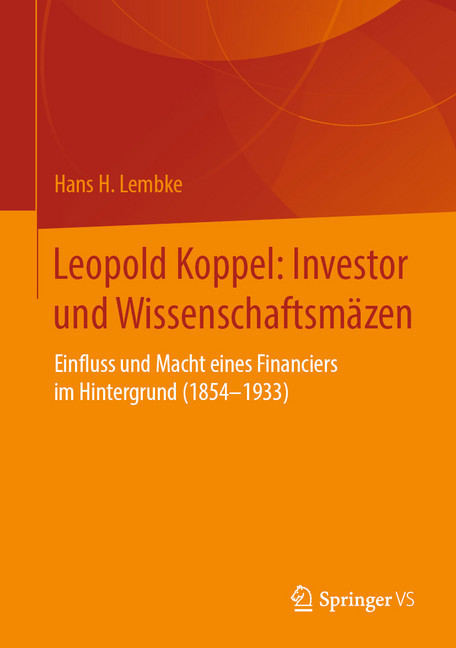 Leopold Koppel: Investor und Wissenschaftsmäzen main product photo