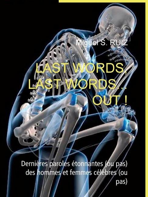 Last words, last words... Out ! main product photo
