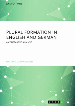 Plural Formation in English and German