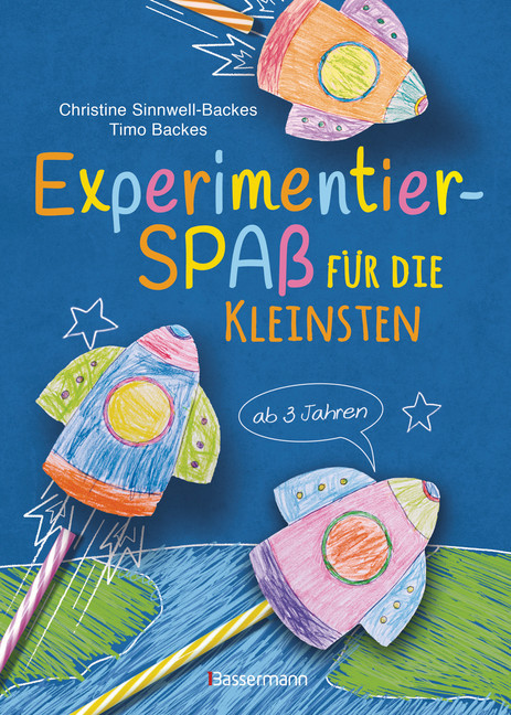 Experimentierspaß für die Kleinsten. 25 leichte Experimente für Kinder ab 3 Jahren. Schwebende Eier, Fluchtpfeffer, Rasierschaum-Regenwolken u.v.m. Leicht durchführbar mit Haushaltsmaterialien main product photo