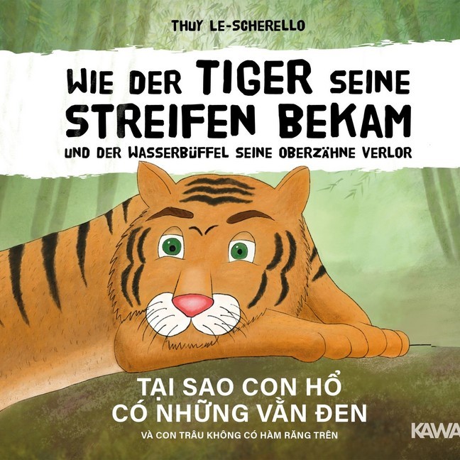 Wie der Tiger seine Streifen bekam und der Wasserbüffel seine Oberzähne verlor main product photo