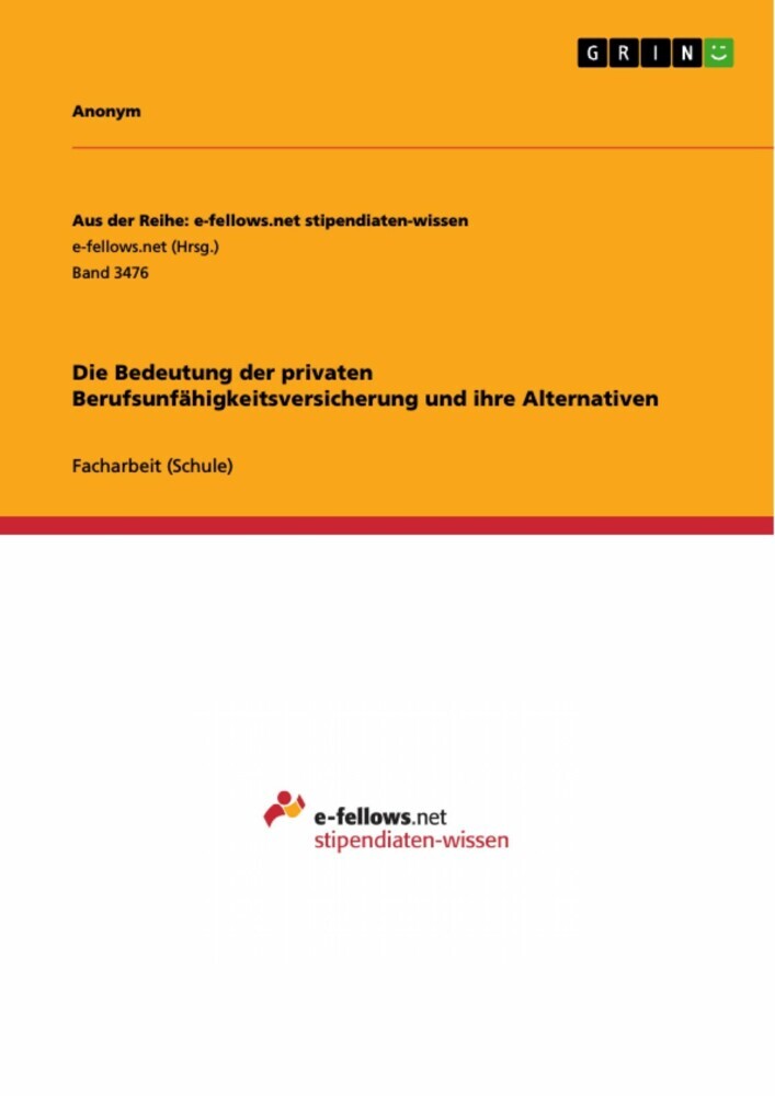 Die Bedeutung der privaten Berufsunfähigkeitsversicherung und ihre Alternativen main product photo