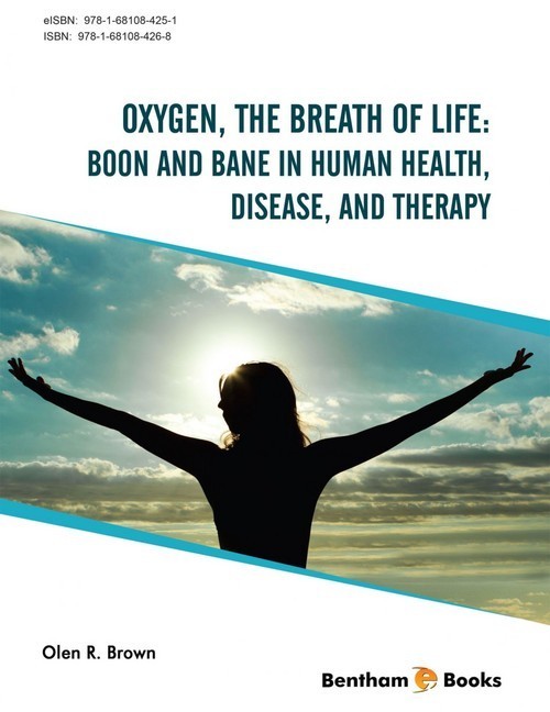 Oxygen, the Breath of Life: Boon and Bane in Human Health, Disease, and Therapy main product photo
