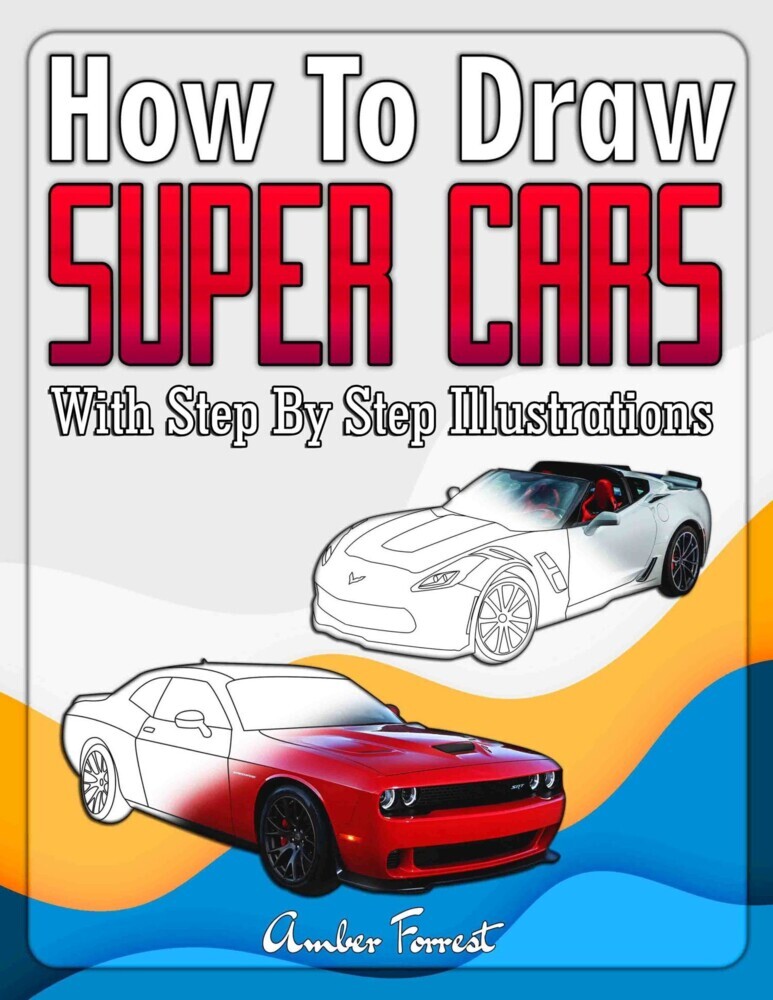 How to Draw Super Cars With Step By Step Illustrations main product photo