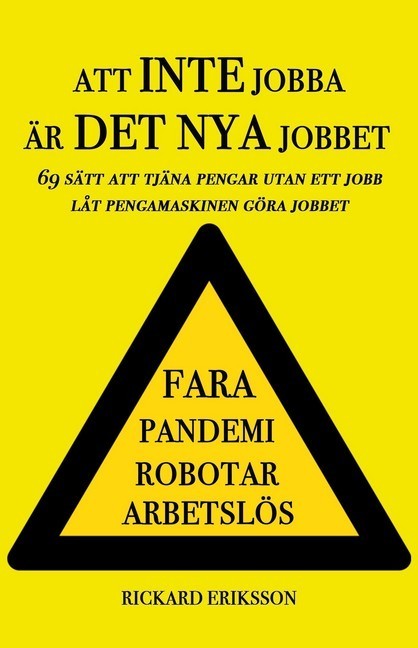 Att inte jobba är det nya jobbet main product photo