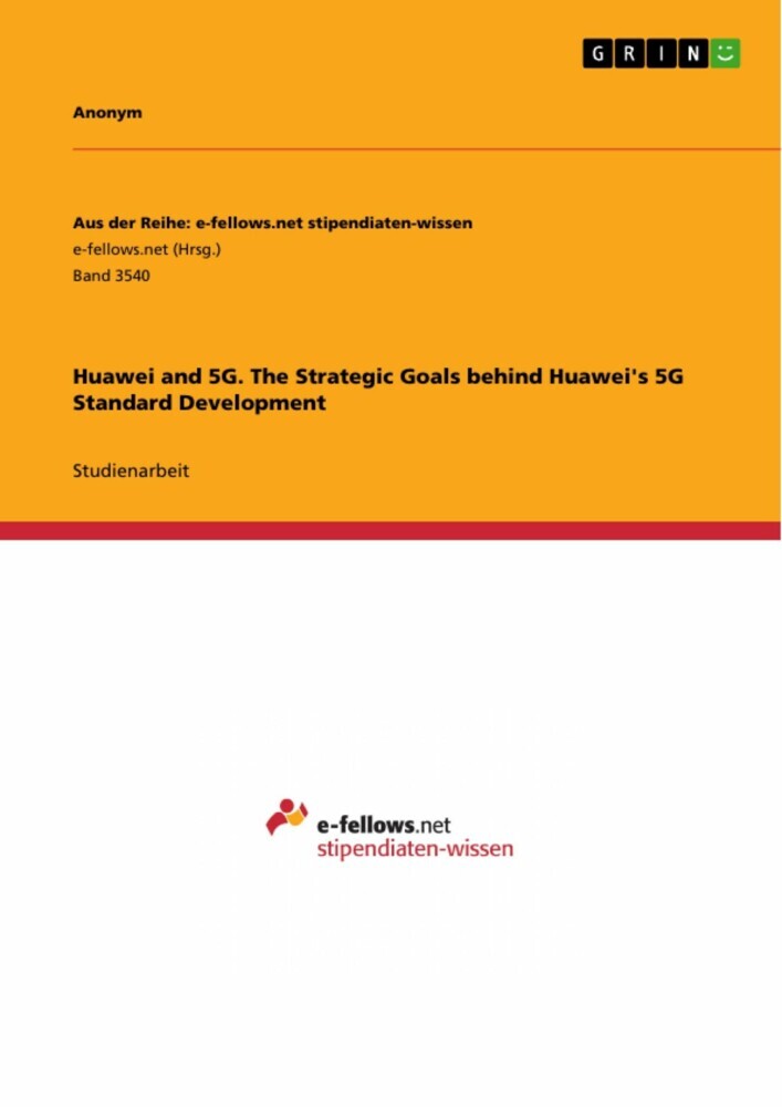 Huawei and 5G. The Strategic Goals behind Huawei's 5G Standard Development main product photo
