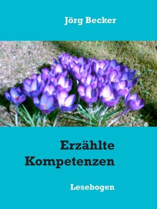 Erzählte Kompetenzen