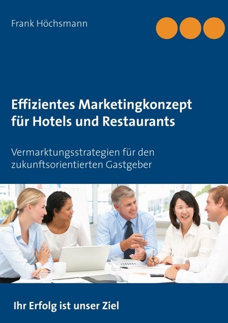 Effizientes Marketingkonzept für Hotels und Restaurants main product photo