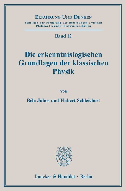 Die erkenntnislogischen Grundlagen der klassischen Physik. main product photo