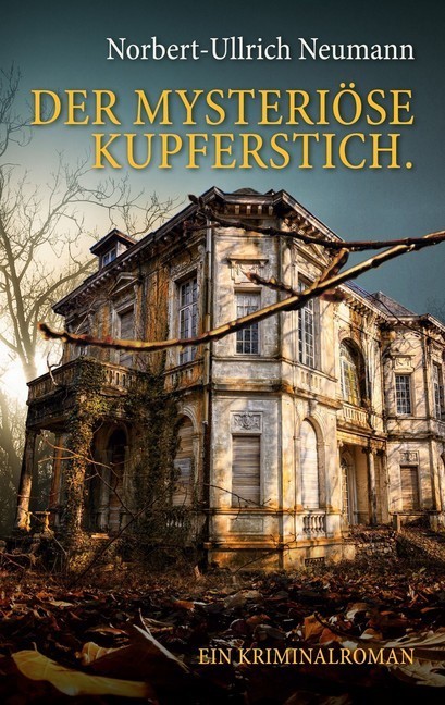 Der mysteriöse Kupferstich. Ein Kriminalroman main product photo