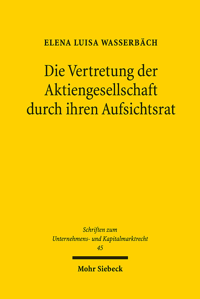 Die Vertretung der Aktiengesellschaft durch ihren Aufsichtsrat main product photo