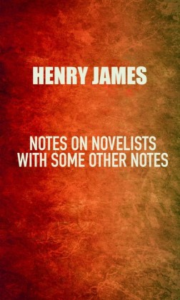 Notes on Novelists