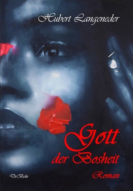 Gott der Bosheit - Roman main product photo