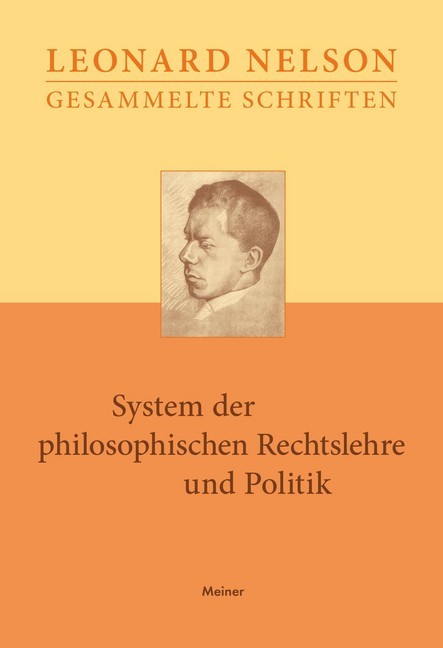 Gesammelte Schriften / System der philosophischen Rechtslehre und Politik main product photo