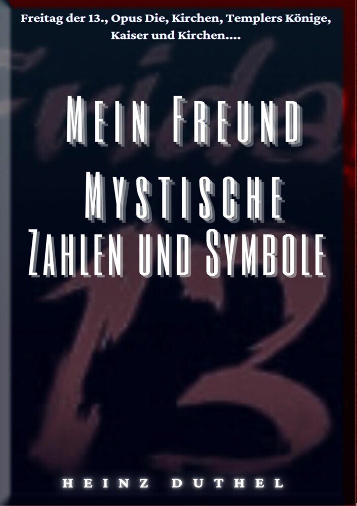 MEIN FREUND MYSTISCHE ZAHLEN UND SYMBOLE main product photo
