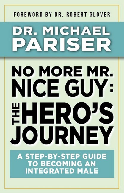No More Mr. Nice Guy: The Hero's Journey main product photo