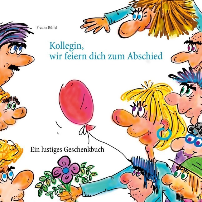 Kollegin, wir feiern dich zum Abschied main product photo