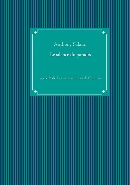 Le silence du paradis main product photo