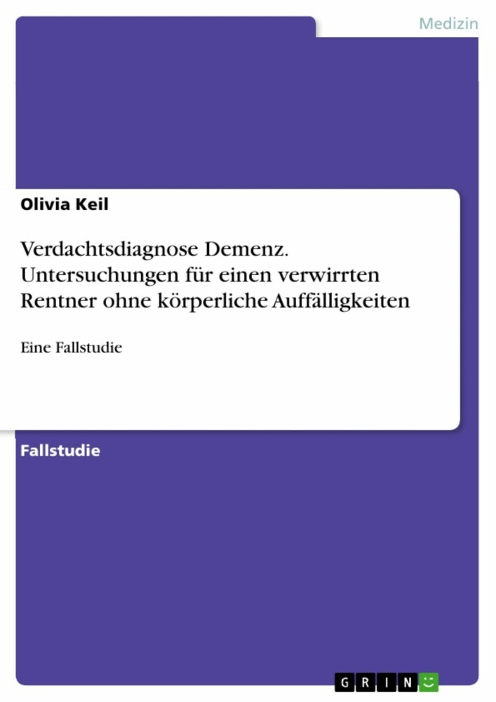 Verdachtsdiagnose Demenz. Untersuchungen für einen verwirrten Rentner ohne körperliche Auffälligkeiten main product photo