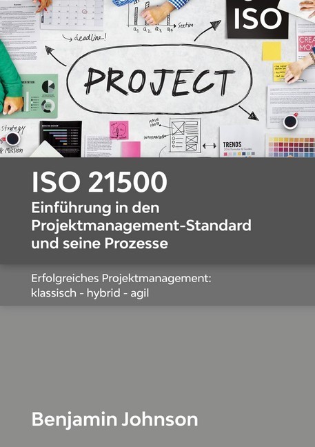 ISO 21500 - Einführung in den Projektmanagement-Standard und seine Prozesse main product photo