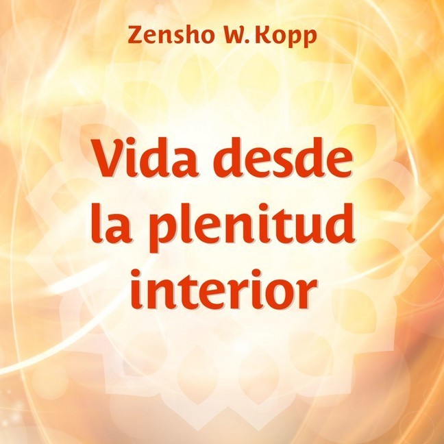 Vida desde la plenitud interior main product photo