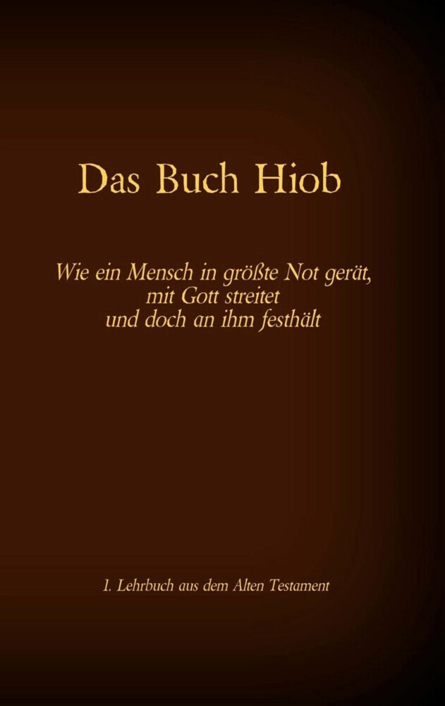 Die Bibel - Das Alte Testament - Das Buch Hiob main product photo