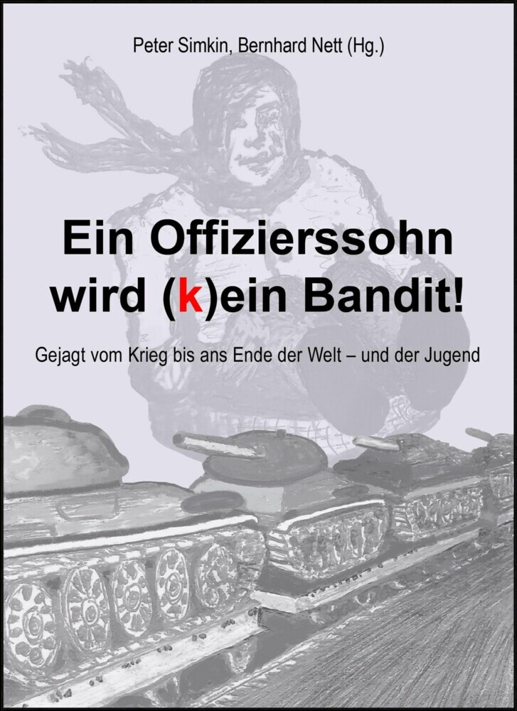 Ein Offizierssohn wird (k)ein Bandit! main product photo