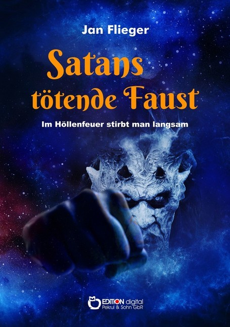 Satans tötende Faust - Im Höllenfeuer stirbt man langsam main product photo