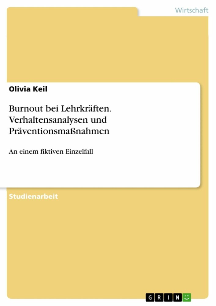 Burnout bei Lehrkräften. Verhaltensanalysen und Präventionsmaßnahmen main product photo