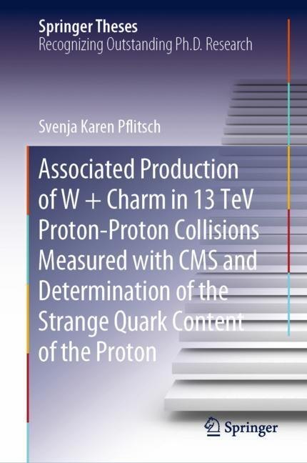 Associated Production of W + Charm in 13 TeV Proton-Proton Collisions Measured with CMS and Determination of the Strange Quark Content of the Proton main product photo