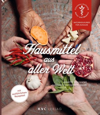 Hausmittel aus aller Welt