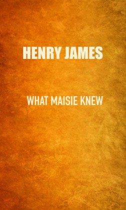 What Maisie Knew