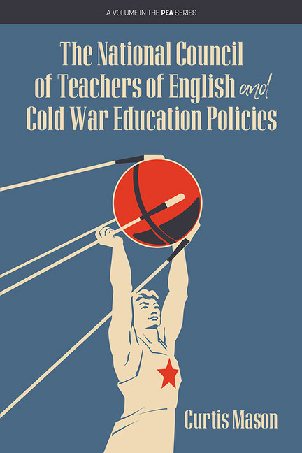 The National Council of Teachers of English and Cold War Education Policies main product photo