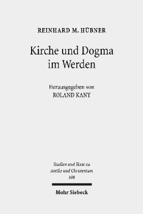 Kirche und Dogma im Werden