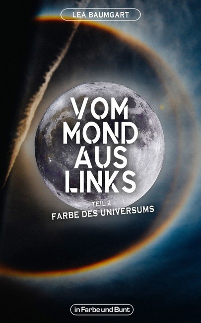 Vom Mond aus links - Teil 2: Farbe des Universums main product photo