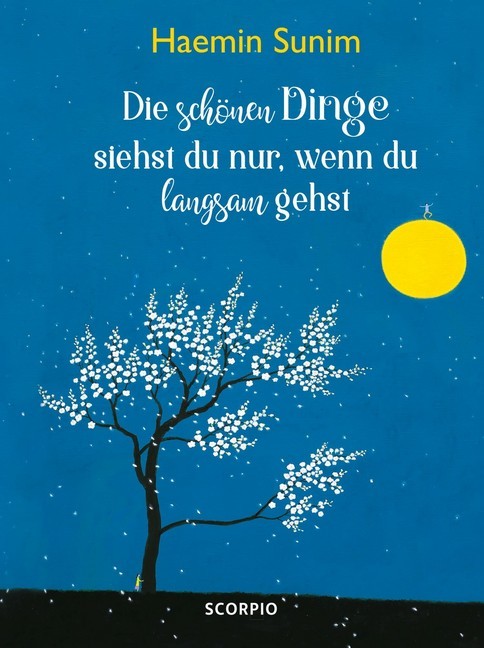 Die schönen Dinge siehst du nur, wenn du langsam gehst main product photo