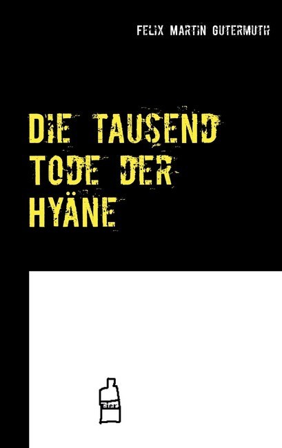 Die tausend Tode der Hyäne main product photo